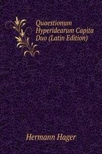Quaestionum Hyperidearum Capita Duo (Latin Edition)