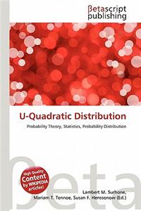 U-Quadratic Distribution