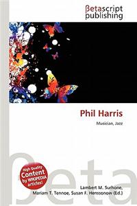 Phil Harris