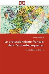 protectionnisme français dans l''entre-deux-guerres