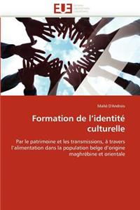 Formation de l''identité Culturelle