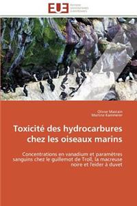 Toxicit� Des Hydrocarbures Chez Les Oiseaux Marins
