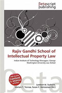 Rajiv Gandhi School of Intellectual Property Law