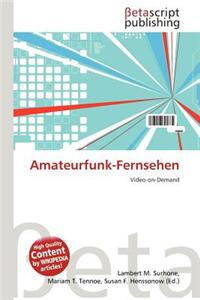 Amateurfunk-Fernsehen