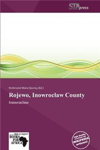 Rojewo, Inowroc Aw County
