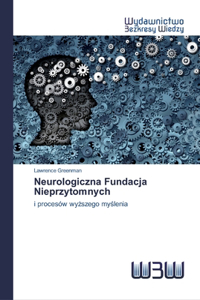 Neurologiczna Fundacja Nieprzytomnych