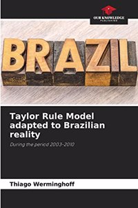 Taylor Rule Model adapted to Brazilian reality