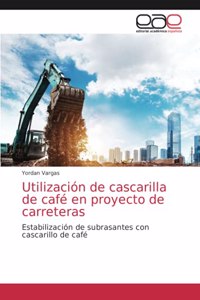Utilización de cascarilla de café en proyecto de carreteras