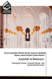 Ayatollah & Believers