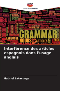 Interférence des articles espagnols dans l'usage anglais