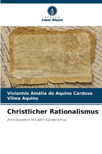 Christlicher Rationalismus