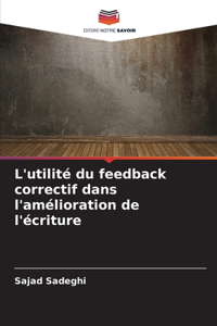 L'utilité du feedback correctif dans l'amélioration de l'écriture