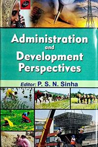 Administration and Development Perspectives