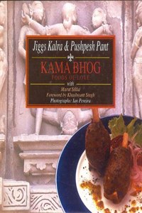 Kama Bhog: Foods of Love