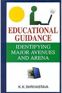 Educational Guidance: Identifying Major Avenues and Arena