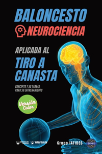 Baloncesto. Neurociencia aplicada al tiro a canasta