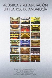 Acustica y rehabilitacion en teatros de Andalucia