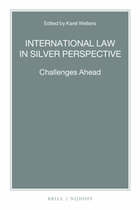 International Law in Silver Perspective