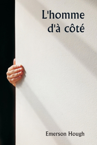 L'homme d'à côté