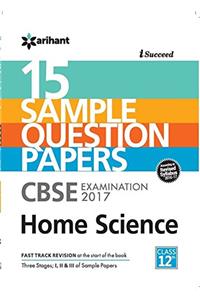 CBSE 15 Sample Papers Home Science for Class 12
