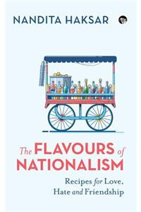 Flavours of Nationalism