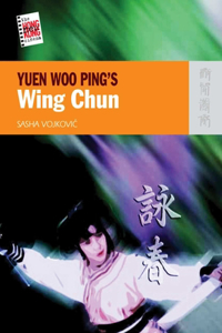 Yuen Woo Ping`s Wing Chun