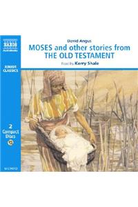Moses and Other Stories from the Old Testament