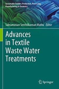 Advances in Textile Waste Water Treatments