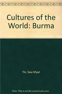 Cultures of the World: Burma