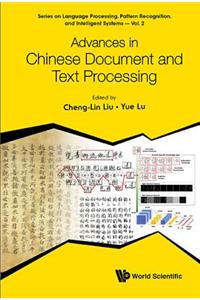 Advances in Chinese Document and Text Processing