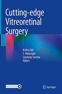 Cutting-Edge Vitreoretinal Surgery