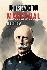 testament du maréchal