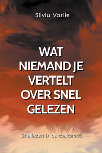 Wat niemand je vertelt over snel gelezen