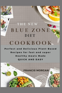 New Blue Zone Diet Cookbook