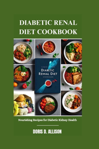 Diabetic Renal Diet Cookbook