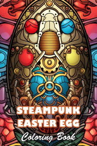 Steampunk Easter Egg Coloring Book