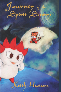 Journey of the Spirit Sentry
