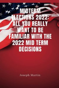 MidTerm Elections 2022