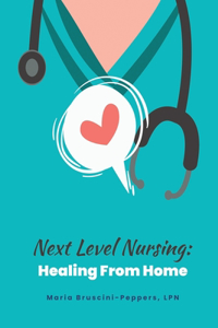 Next Level Nursing