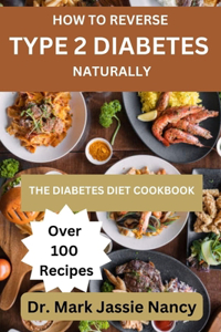 How to Reverse Type 2 Diabetes Naturally