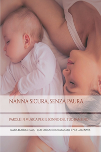 Nanna sicura, senza paura