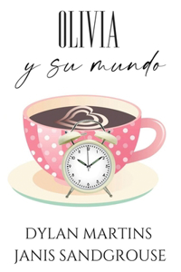 Olivia y su mundo