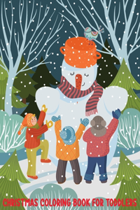 Christmas Coloring Book For Toddlers