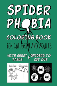 Spider Phobia Coloring Book