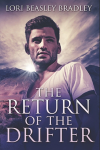 The Return Of The Drifter
