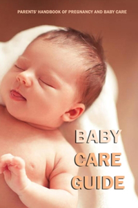 Baby Care Guide