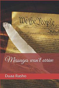 Messages won't arrive