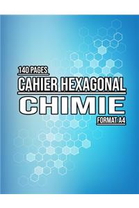Cahier hexagonal chimie - Carnet de notes Chimie organique biochimie - Format A4 - 140 Pages - Papier Hexagonal
