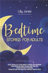 Bedtime Stories for Adults