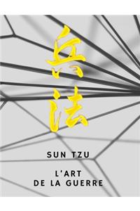 Sun Tzu L'Art de la guerre